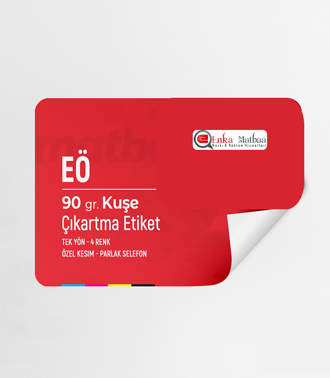 EÖ Özel Kesim Çıkartma Etiket